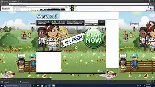 Visit WeeWorld in late 2018! Visit any old site!!