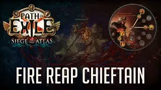 Path of Exile [3.17] Omniscience Fire Reap Chieftain is Pretty Insane