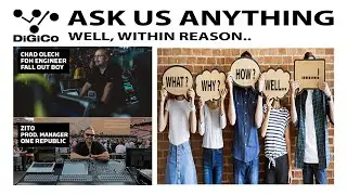 DiGiCo Ask us Anything with Chad Olech and Zito