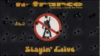 N-Trance +  Stayin' Alive +  Lyrics/HQ