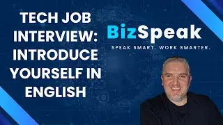 Tech Job Interview: Introduce Yourself in English