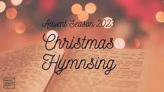 Christmas Hymnsing