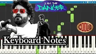 I Am The Danger Song Keyboard Notes | Anirudh | Rajinikanth | Nagarjuna | Lokesh | COOLIE