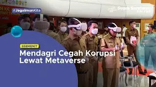 Mendagri Cegah Korupsi Lewat Metaverse