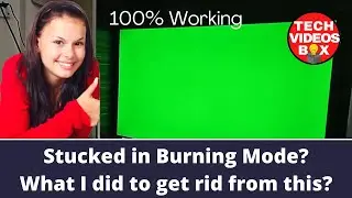 TV Stucked In Burning/aging Mode??