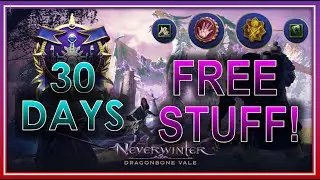 30 Days FREE VIP Claim NOW + FREE Dragon Roar EMOTE, Rerolls & Stone of Healths - Neverwinter 2022
