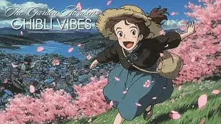 🌸Uplifting Ghibli Inspired Music [Neoclassical / Focus / Happy]