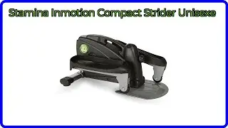 AVIS (2025) : Stamina Inmotion Compact Strider Unisexe. D&Eacute;TAILS ESSENTIELS