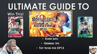 ULTIMATE Guide to OP13 Prerelease/Release Event