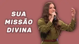 Sua Miss&atilde;o Divina