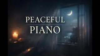 2 Hours of Peaceful Piano & Ambient Pads 🌙 | Chill Music for Focus, Prayer & Relaxation