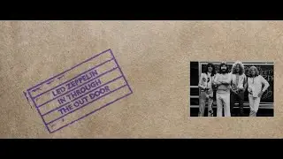 DAWN PATROL COVERS SONGS FROM LED ZEPPELIN ALBUM IN THROUGH THE OUT DOOR COLLECTION