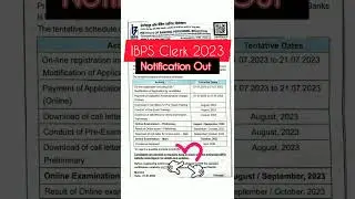 IBPS Clerk Notification Out🤩🤩 | IBPS Clerk Notification 2023 #shorts