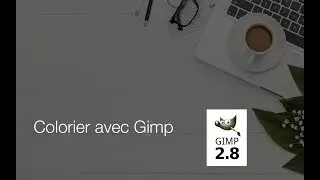Colorier avec Gimp