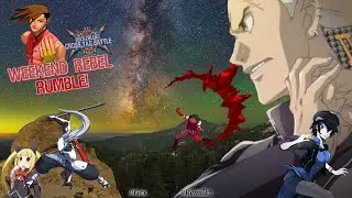 Weekend Rebel Rumble #18 {PC} | BBTAG | 
