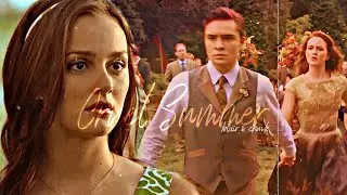chuck & blair | cruel summer