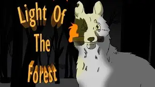 Light Of The Forest - Animated Short Film