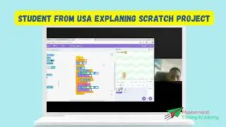 Student from USA exaplaning his Scratch Project | Mastermind Coding Academy