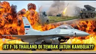 Jet F-16 Thailand Ditembak Jatuh? Rumor Kamboja Gunakan Rudal KS-1C Cina!