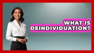 What Is Deindividuation? - The Ethical Compass