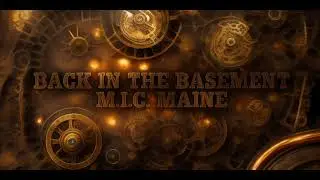 BACK THE BASEMENT - M.I.C. MAINE Produced by: @jahlilbeats @therealstylesp
