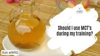 Should I use MCT's during my training?