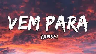 TXNSEI - VEM PARA