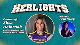 EP 310: Race Car Driver & BSI Racing Owner Shea Holbrook