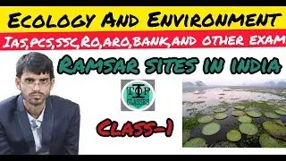 RAMSAR|SITES|IN|INDIA|class-1|ECOLOGY|&|ENVIRONMENT|IAS|PCS|NDA|CDS|SSC|&|Other|exam|#RAGHVENDRA_SIR