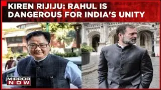 Law Min. Rijiju's Attack On Rahul Gandhi | 'Dangerous For India's Unity' | English News Updates
