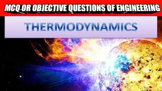 thermodynamic objective questions | thermodynamics concept MCQ questions for competitive exam
