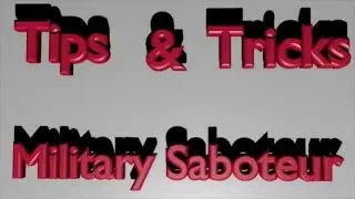 Call of War 1942 Military Saboteur Tips and Tricks