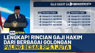 Prabowo Naikkan Gaji Hakim Sampai 280 Persen, Berikut Rinciannya | NTV PRIME