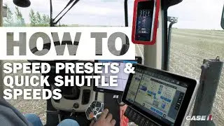 HOW-TO: Set Speed Presets and Forward/Reverse Quick Shuttle Speeds | Case IH 50 Series Sprayer