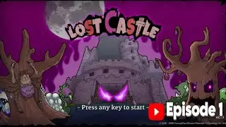 Lost Castle EP 1 #gaming