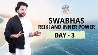 Reiki Level-1 Day-3: 5 Din Mein Zindagi Badalne Ka Secret