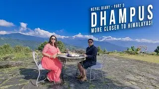 Nepal Diary | Episode 3 | Dhampus | Nepal Trip from Bangladesh | Weekdays Traveller