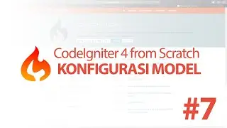 #7 Konfigurasi Model - CodeIgniter 4 from Scratch