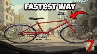Fastest Way To Get The Bike In 7DTD