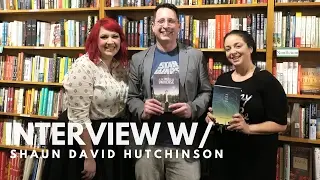 Interview with Shaun David Hutchinson | At the Edge of the Universe & We Are the Ants