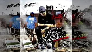 Daddy O - Reason Why Im Blockmade (Produced By CrackDosja Productionz)