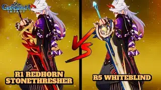ITTO: R1 REDHORN STONETHRESHER VS R5 WHITEBLIND! (COMPARISON) | Genshin Impact