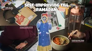 &ldquo;Getting Ramadan-Ready 🤍 | My Self-Improvement Reset Before Ramadan&rdquo;