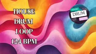 124 BPM House Drum Track &ndash; Classic Four-on-the-Floor for Club and Studio Use