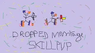 DROPPED MONTAGE SKILLPVP + CONCOURS 5PB