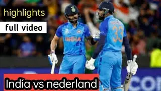 T 20 world cup: India vs nederlands full video highlights