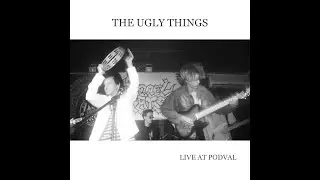 THE UGLY THINGS - LIVE AT PODVAL (FULL SET)