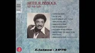 ARTHUR PRYSOCK - WHEN LOVE IS NEW - 1976 - LIATSOS SOUL MELODIES