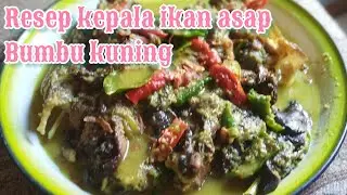 Resep Kepala Ikan Asap Bumbu kuning