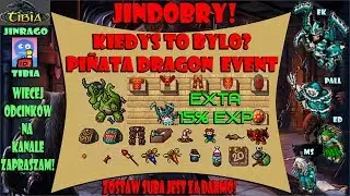 Tibia - Pinata Dragon - 15% expa Urodziny Tibi Event
